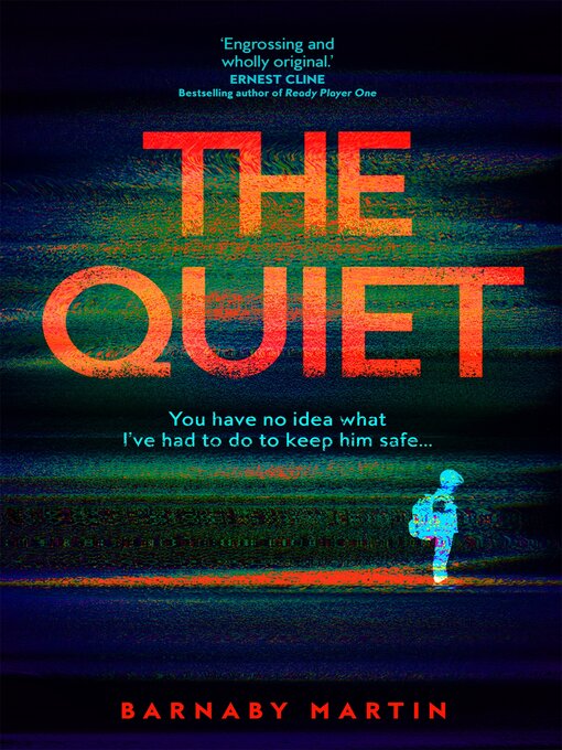 Title details for The Quiet by Barnaby Martin - Available